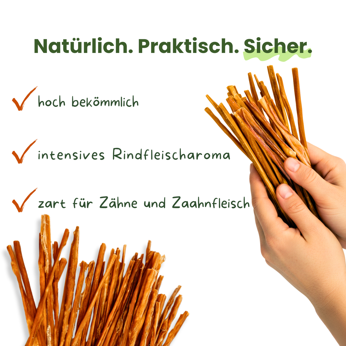 Hand hält Kauspaghetti. Text: bekömmlich, intensives Rindfleischaroma, zart für Zähne. Natürlich, praktisch, sicher.